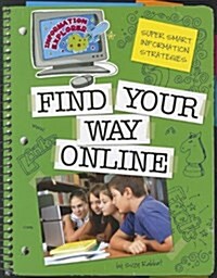 Find Your Way Online (Paperback)