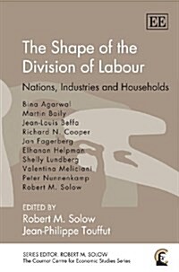 The Shape of the Division of Labour : Nations, Industries and Households (Hardcover)
