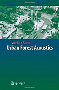Urban Forest Acoustics (Paperback)