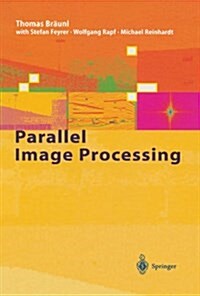 Parallel Image Processing (Paperback)