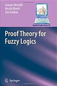 Proof Theory for Fuzzy Logics (Paperback)