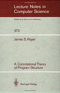 A Connotational Theory of Program Structure (Paperback)