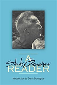 A Stanley Burnshaw Reader (Paperback)