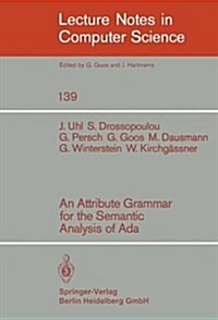 An Attribute Grammar for the Semantic Analysis of Ada (Paperback)