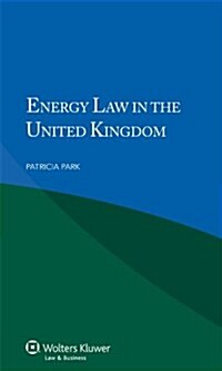 Energy Law in the United Kingdom (Paperback)