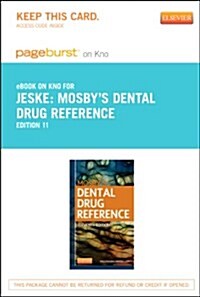 Mosbys Dental Drug Reference (Pass Code, 11th)