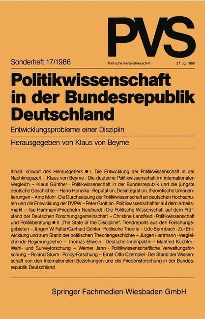 Politikwissenschaft in Der Bundesrepublik Deutschland: Entwicklungsprobleme Einer Disziplin (Paperback, 1986)