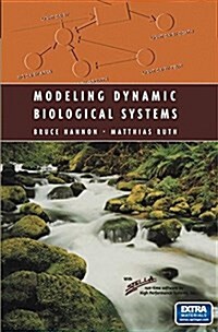 Modeling Dynamic Biological Systems (Paperback)