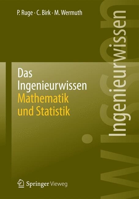 Das Ingenieurwissen: Mathematik Und Statistik (Paperback, 2014)