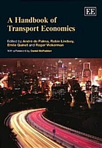 A Handbook of Transport Economics (Paperback)