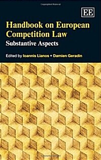 Handbook on European Competition Law : Substantive Aspects (Hardcover)