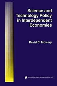 Science and Technology Policy in Interdependent Economies (Paperback)