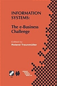Information Systems: The E-Business Challenge (Paperback, Softcover Repri)