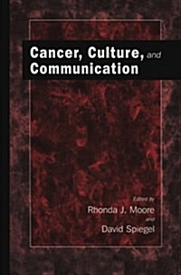 Cancer, Culture and Communication (Paperback)