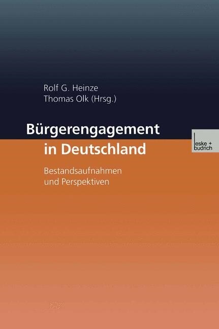 B?gerengagement in Deutschland: Bestandsaufnahme Und Perspektiven (Paperback, 2001)