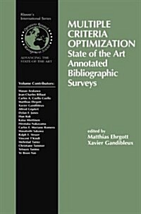 Multiple Criteria Optimization: State of the Art Annotated Bibliographic Surveys (Paperback, Softcover Repri)