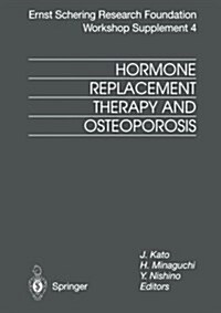 Hormone Replacement Therapy and Osteoporosis (Paperback, Softcover Repri)