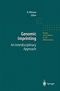 Genomic Imprinting: An Interdisciplinary Approach (Paperback, Softcover Repri)