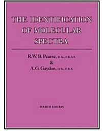 The Identification of Molecular Spectra (Paperback)