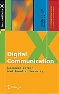 Digital Communication: Communication, Multimedia, Security (Hardcover, 2014)