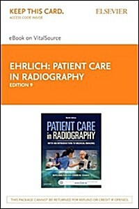 Patient Care in Radiography - Pageburst E-book on Vitalsource Retail Access Card (Pass Code, 9th)