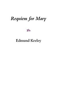 Requiem for Mary (Paperback)