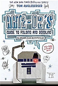[중고] Art2-D2‘s Guide to Folding and Doodling (an Origami Yoda Activity Book) (Paperback)