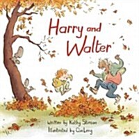 Harry and Walter (Paperback)