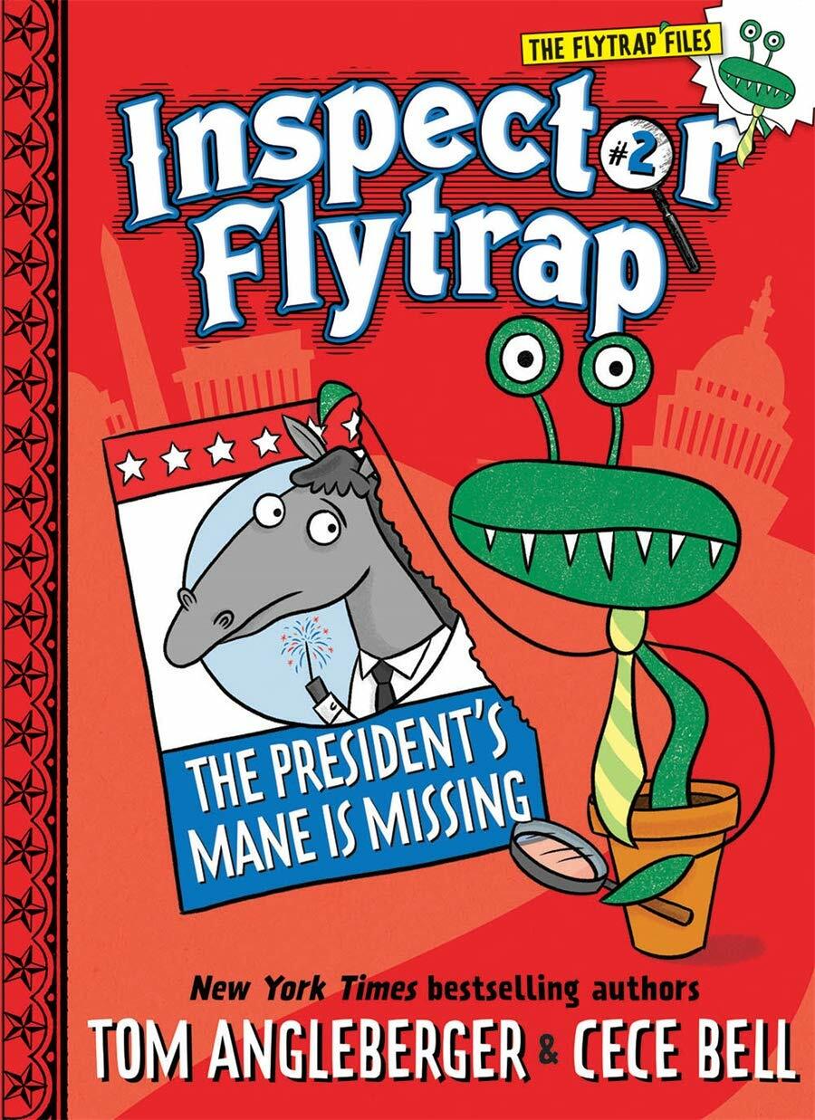 Inspector Flytrap in the Presidents Mane Is Missing (Inspector Flytrap #2) (Paperback)