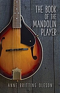 The Book of the Mandolin Player (Paperback)