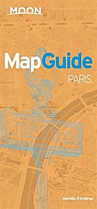 Moon Mapguide Paris (Paperback, 6)