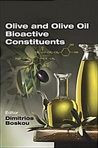 Olive and Olive Oil Bioactive Constituents (Hardcover)