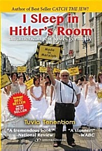 I Sleep in Hitlers Room: An American Jew Visits Germany (Paperback)