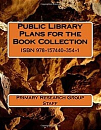 Public Library Plans for the Book Collection (Paperback)