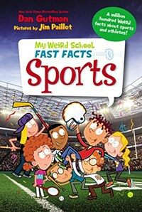 My Weird School Fast Facts: Sports (Library Binding)