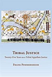 Tribal Justice (Paperback)