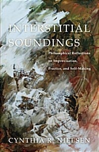 Interstitial Soundings (Paperback)