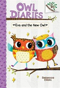 Eva and the New Owl (Library Binding)