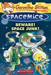Beware! Space Junk! (Paperback)