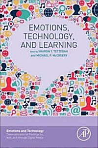 Emotions, Technology, and Learning (Paperback)