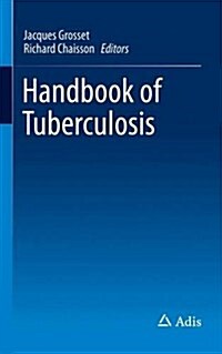 Handbook of Tuberculosis (Paperback)