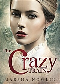 The Crazy Train (Paperback)