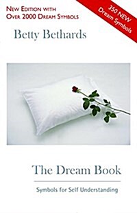 The Dream Book: Symbols for Self Understanding (Paperback, Revised)
