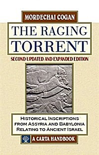 The Raging Torrent, Second Edition: Updated and Expanded (Hardcover, Second, Updated)