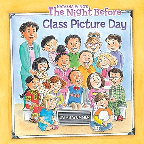 The Night Before Class Picture Day (Paperback)