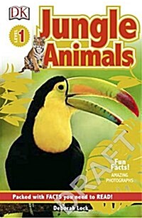 DK Readers L1: Jungle Animals: Discover the Secrets of the Jungle! (Library Binding)