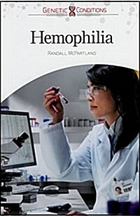 Hemophilia (Library Binding)