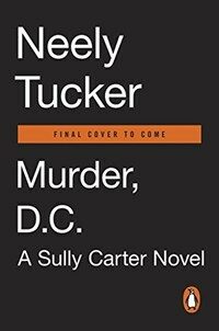 Murder, D.C. : a novel