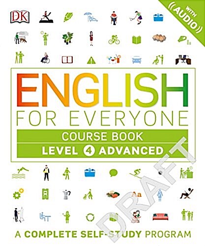 English for Everyone: Level 4: Advanced, Course Book: A Complete Self-Study Program (Paperback)