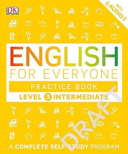 [중고] English for Everyone: Level 3: Intermediate, Practice Book: A Complete Self-Study Program (Paperback)